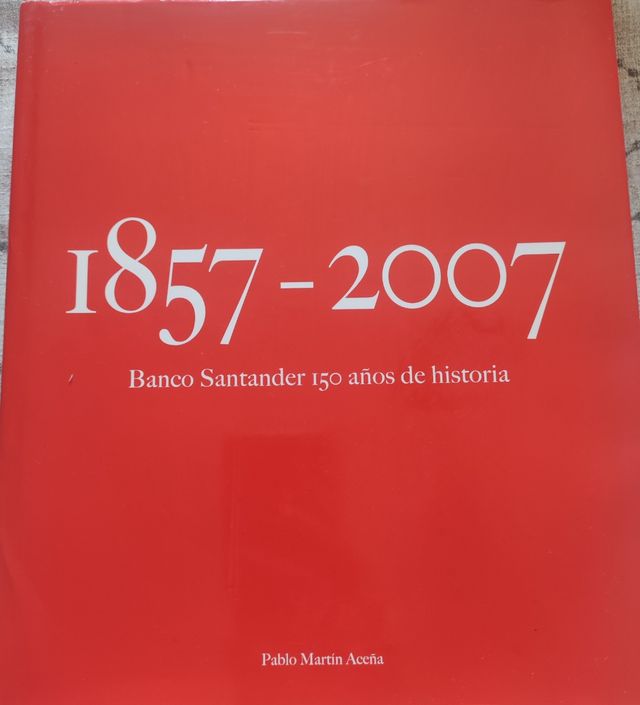 Libro Banco Santander 150 años.Nuevo