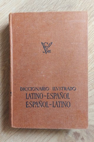 Diccionario antiguo Latino Español Spes Biblograf