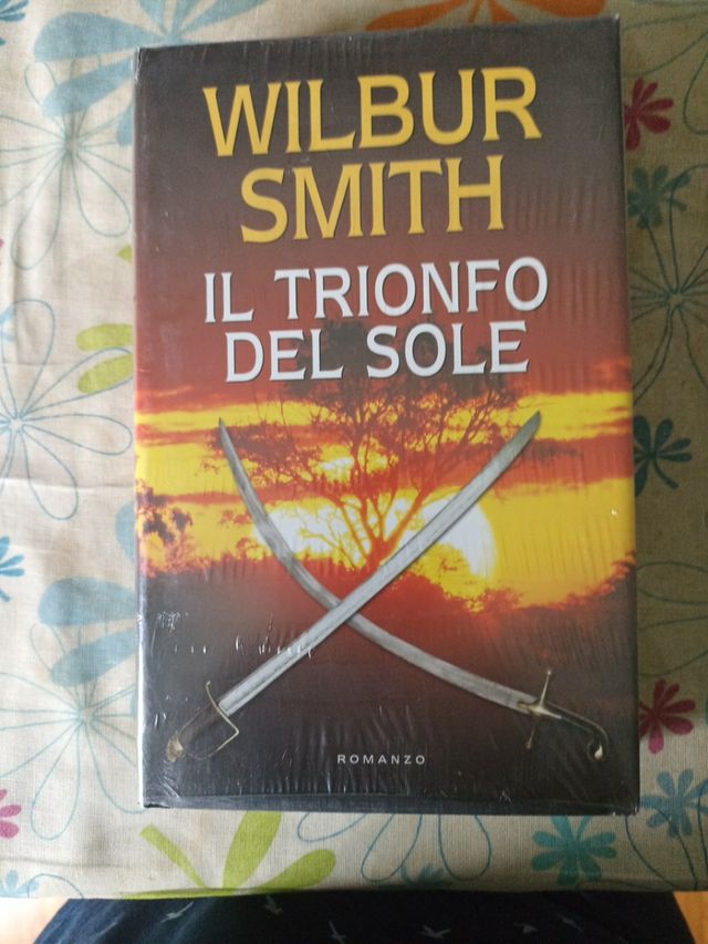 il trionfo del sole,Wilbur Smith