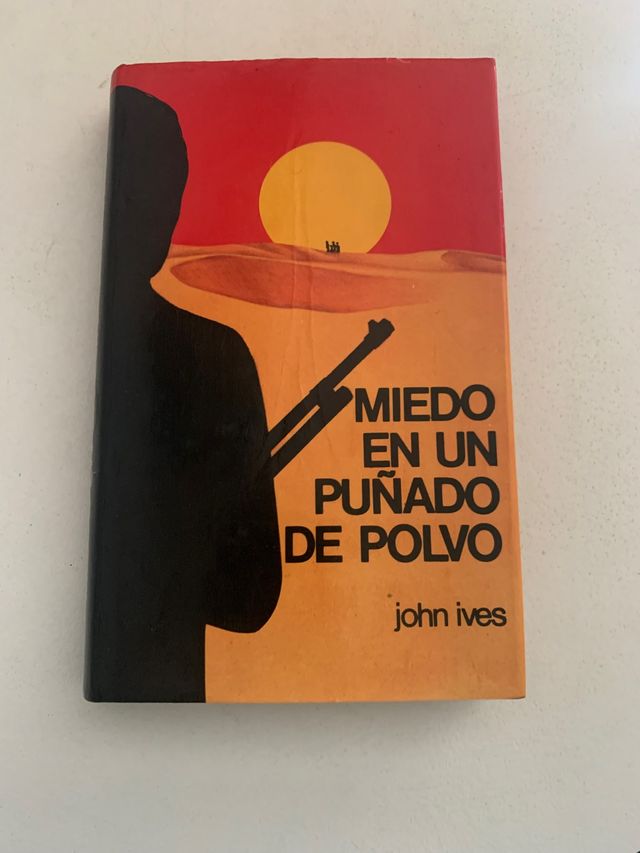 MIEDO EN UN PUÑADO DE POLVO