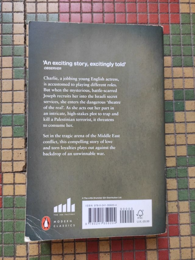 "The little drummer girl" John Le Carre