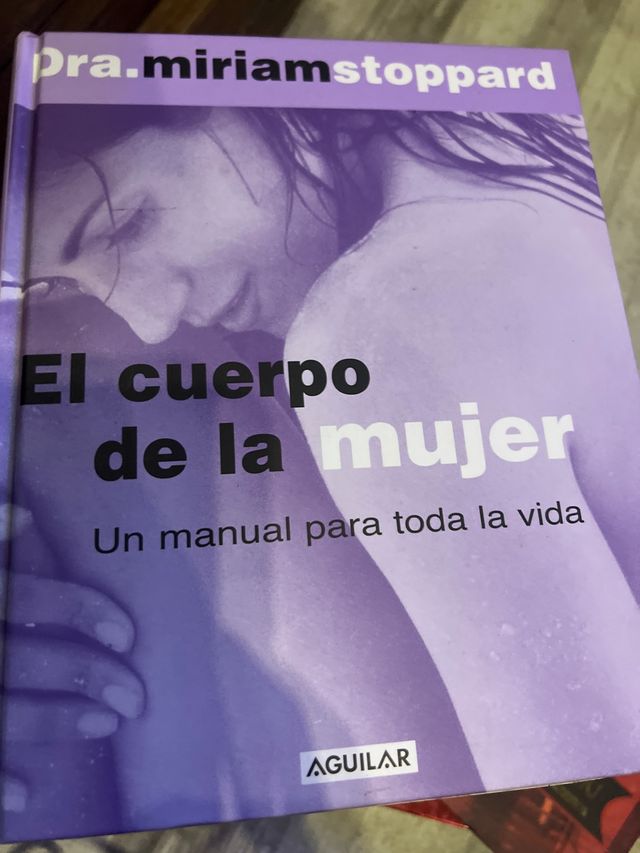 El cuerpo de la mujer Un manual para toda la vida