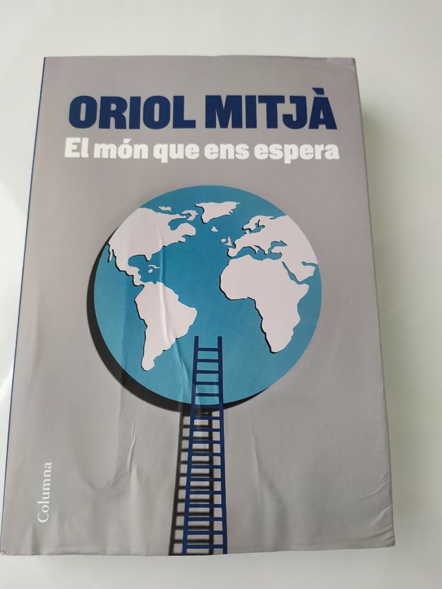 El món que ens espera. Oriol Mitjà.
