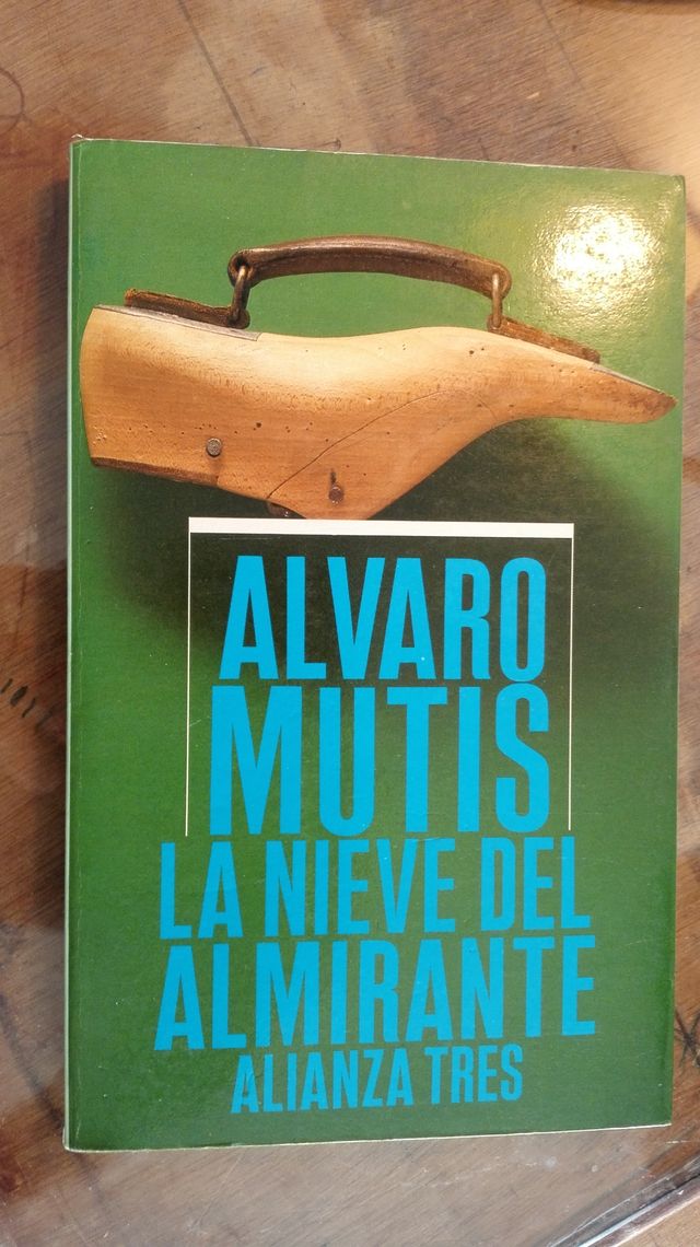 La nieve del Almirante, de Álvaro Mutis