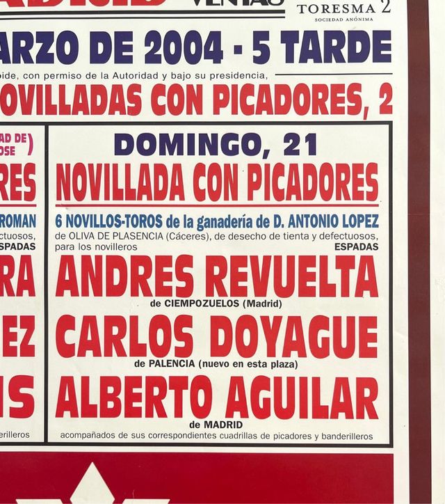 CARTEL DE TOROS DE MADRID, 19 y 21/3/2004.