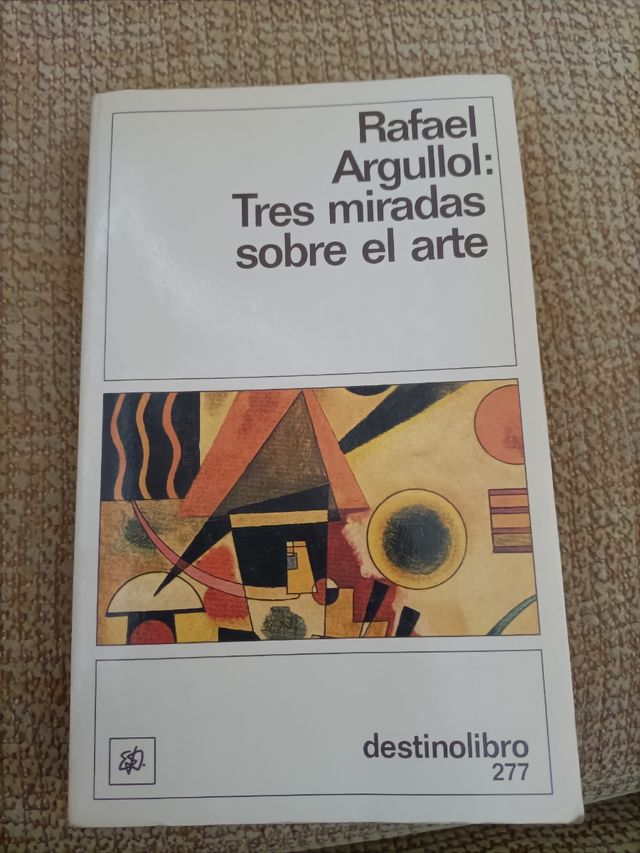 Tres miradas sobre el arte