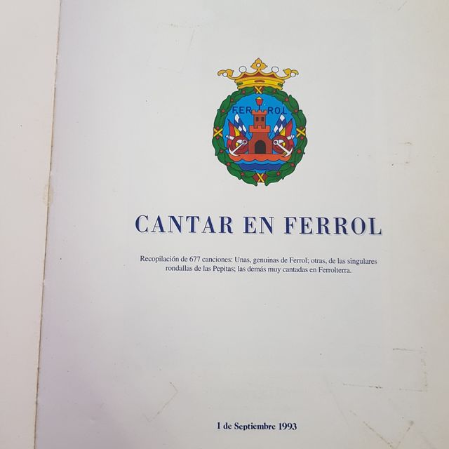 LIBRO-CANTAR EN FERROL-RAMÓN SANCHEZ DOPICO-679 CA