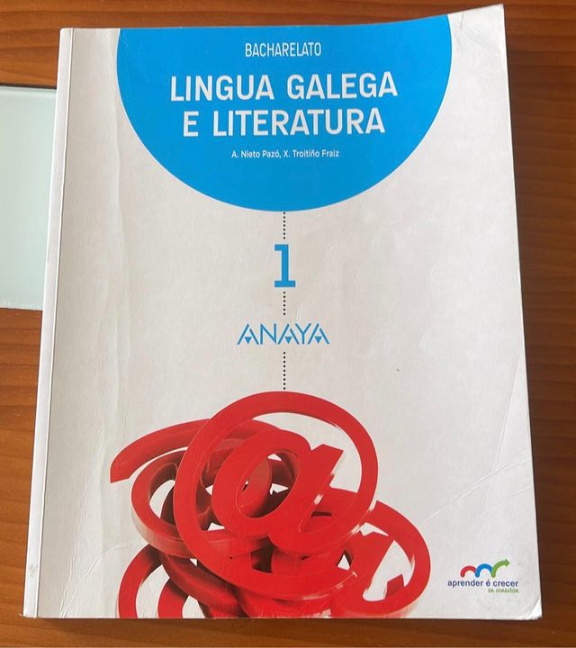 Libro Lingua Galega e Literatura 1°Bachiller Anaya