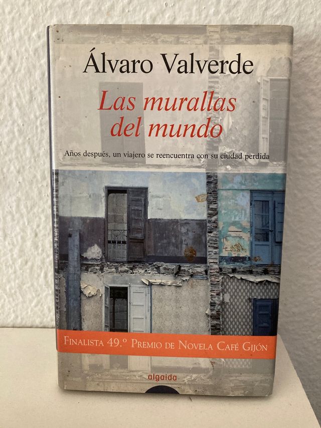 Las murallas del mundo