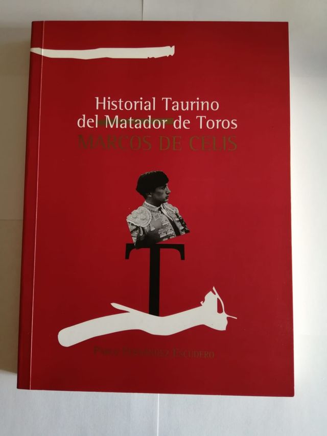 Historial Taurino de Marcos De Celis.