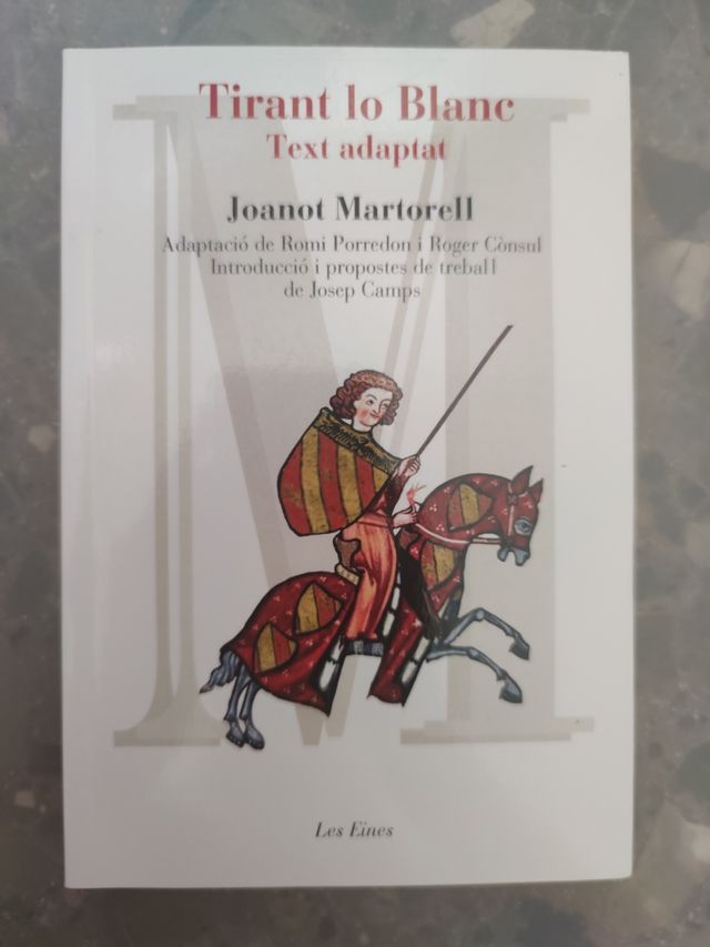 Tirant lo Blanc. Joanot Martorell. 1Bach.