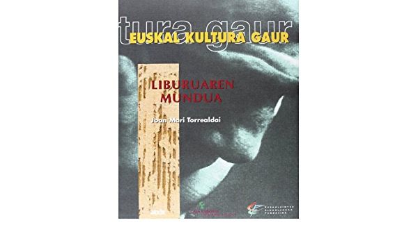 EUSKAL KULTURA GAUR ( en euskera)