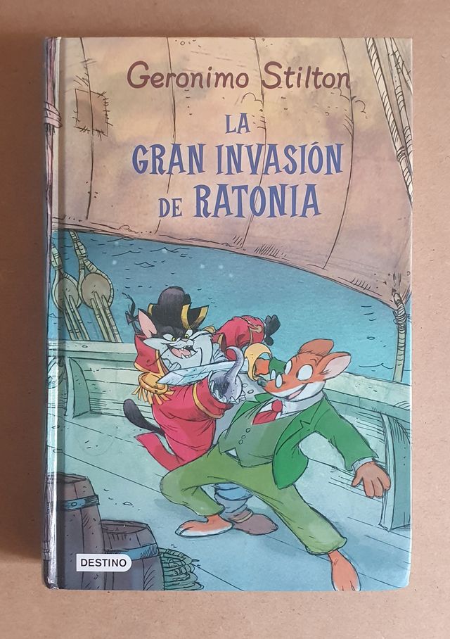 Gerónimo Stilton LA GRAN INVASIÓN DE RATONIA Libro