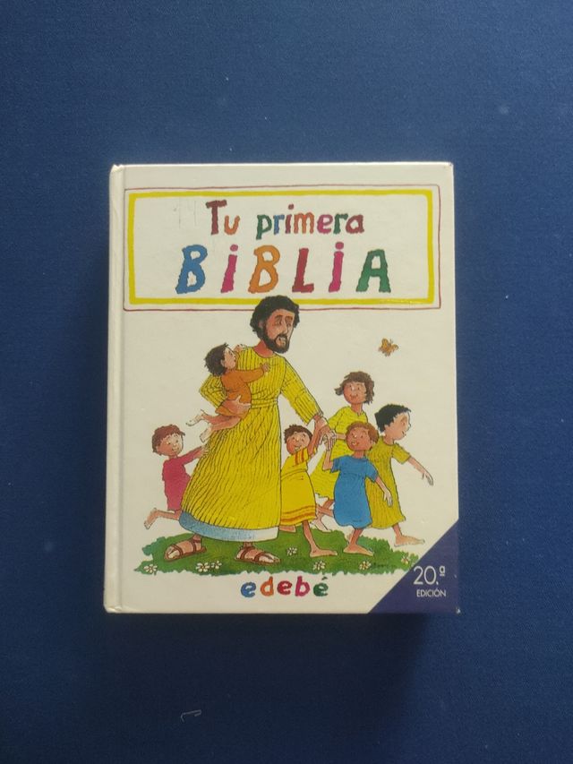tú primera Biblia. edebe.