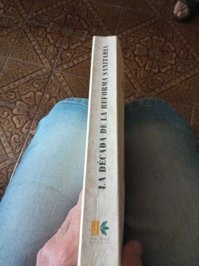 La década de la reforma sanitaria. F. Ortega; F. L