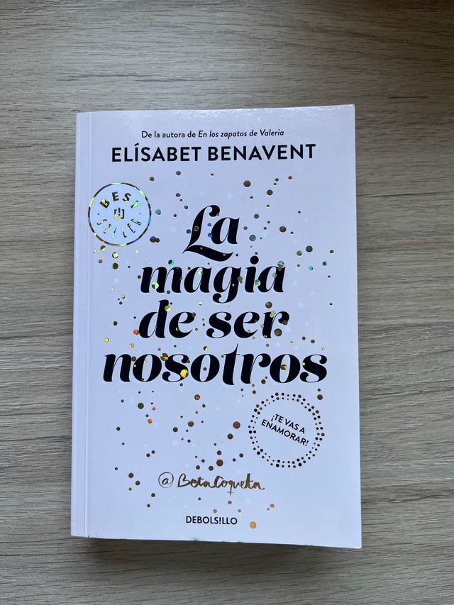 Libro La magia de ser nosotros de Elísabet Benaven