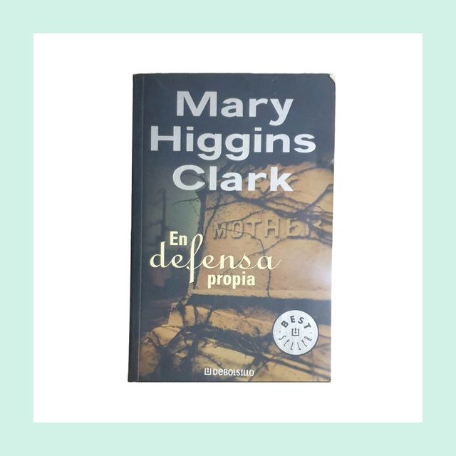 EN DEFENSA PROPIA  Mary Higgins
