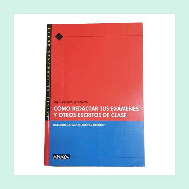 CÓMO REDACTAR TUS EXÁMENES Y OTROS ESCRITOS