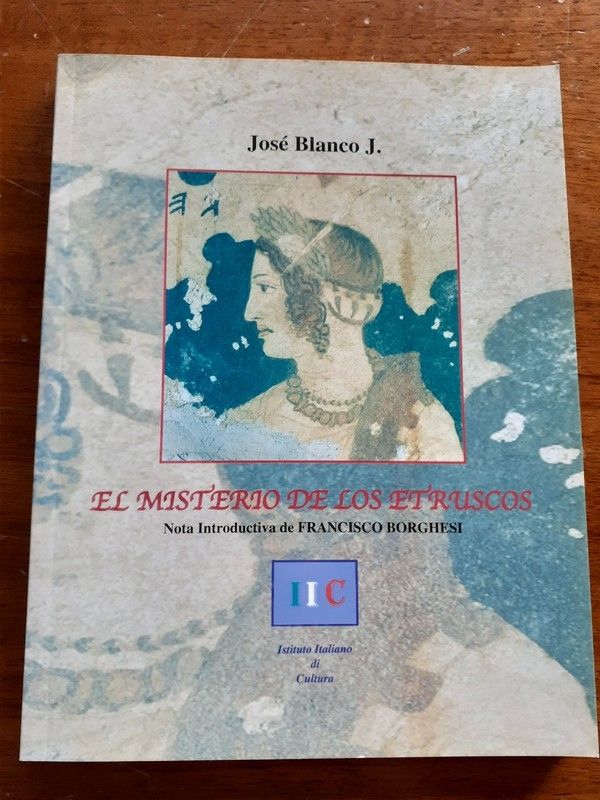 El misterio de Los etruscos José blanco
