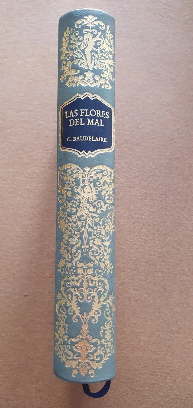 LAS FLORES DEL MAL. BAUDELAIRE