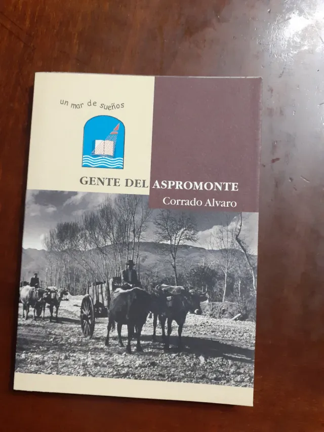 Corrado Alvaro Gente del Aspromonte spagnolo