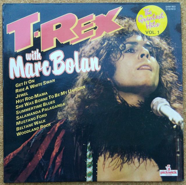 T-REX WITH MARC BOLAN-, THE GREATEST HITS-, ÁLBUM.