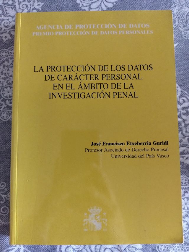 La protección de datos en la investigación penal