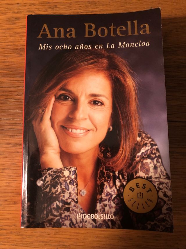Ana botella mis ocho años en la moncloa