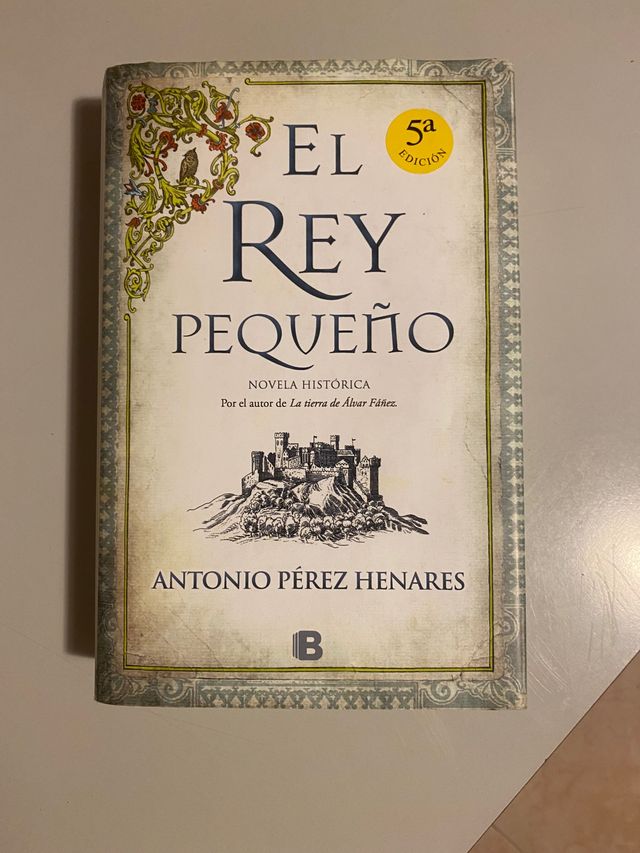 El rey pequeño, de Antonio Pérez Henares
