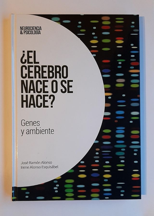 Libro ¿El celebro nace o se hace ?