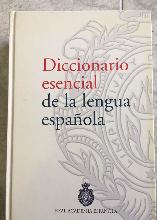 DICCIONARIO ESENCIAL DE LA LENGUA ESPAÑOLA