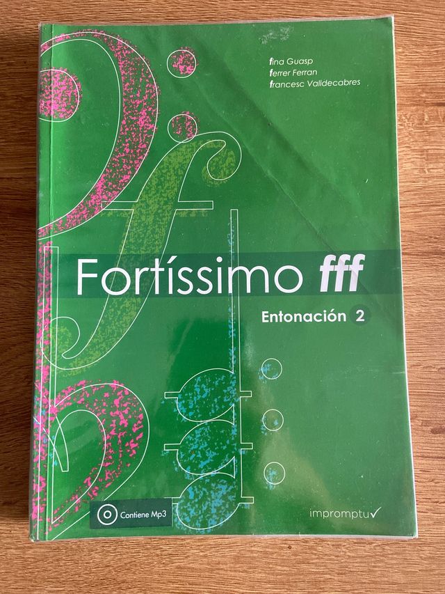 Fortissimo fff entonación 2