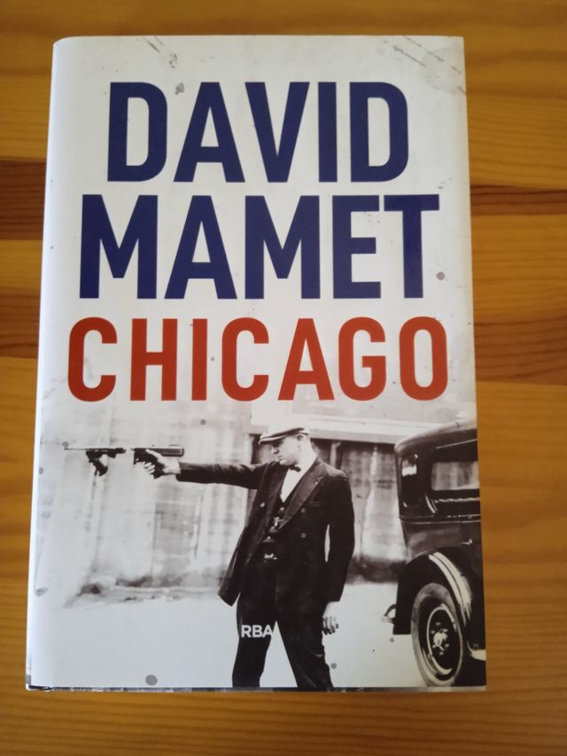 Chicago. David Mamet