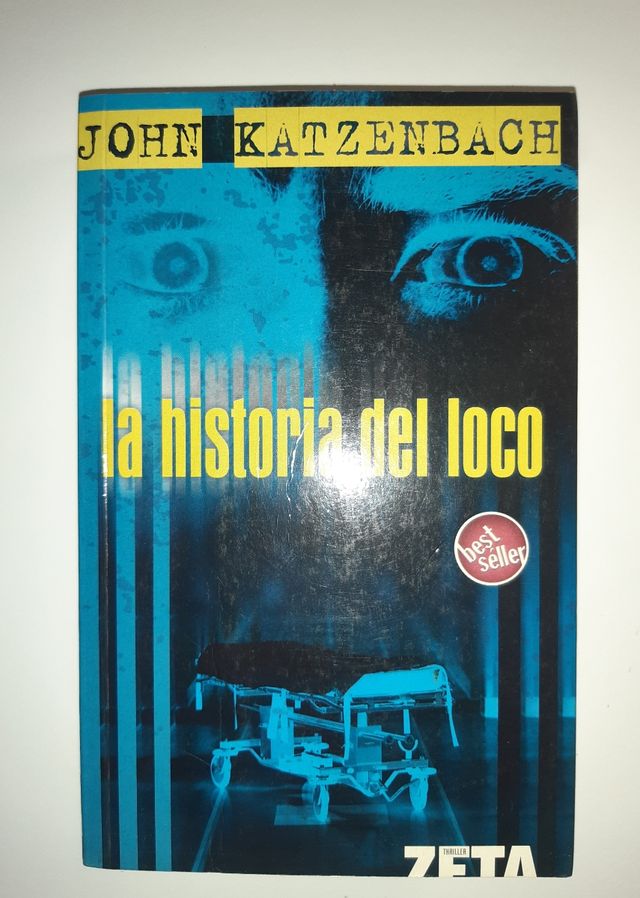 la historia del loco de John Katzenbach