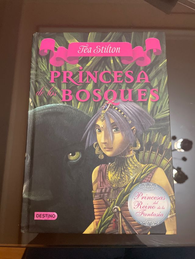 Princesa de los bosques (Tea Stilton)
