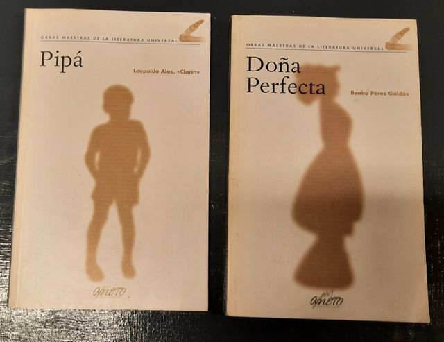 Pipá / Doña Perfecta ( Leopoldo Alas )