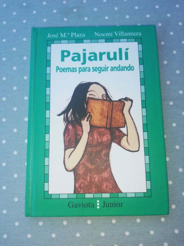 Pajarulí,  Poemas para seguir andando
