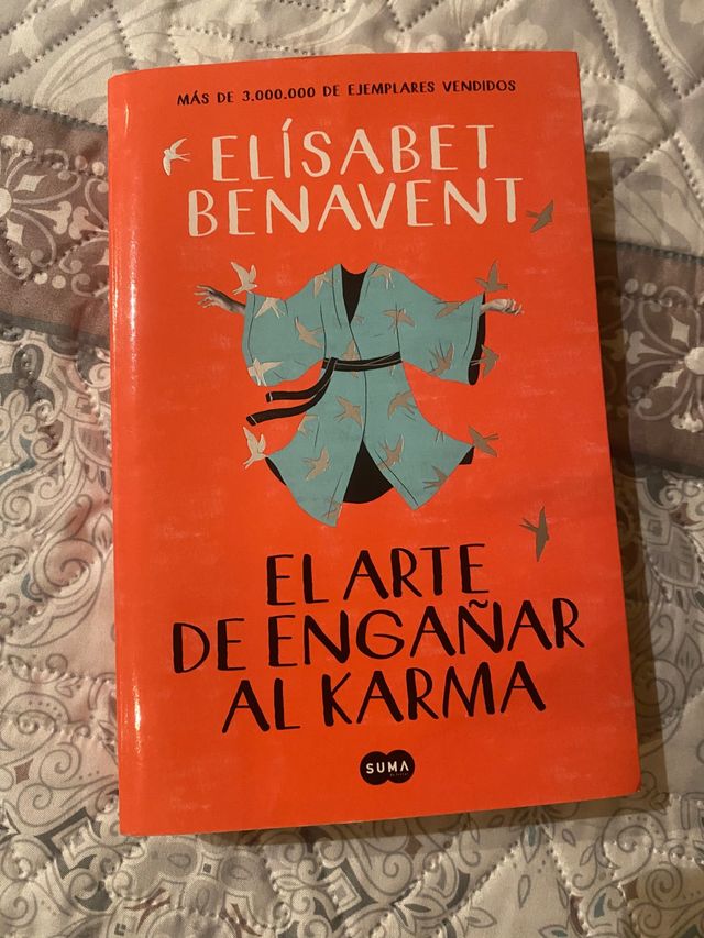 El arte de engañar al Karma