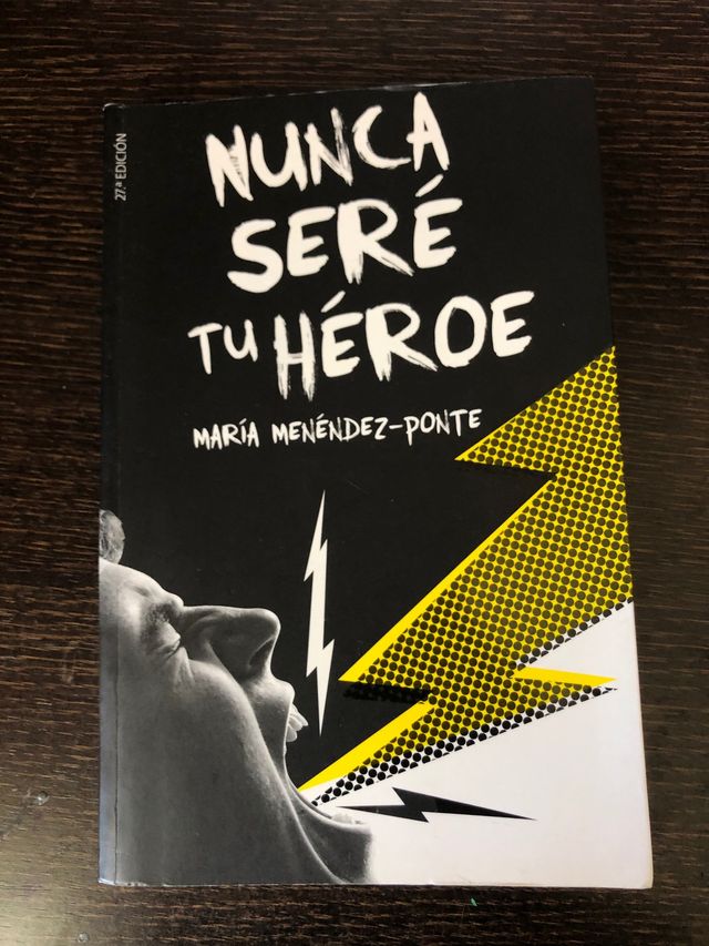 Nunca seré tu héroe