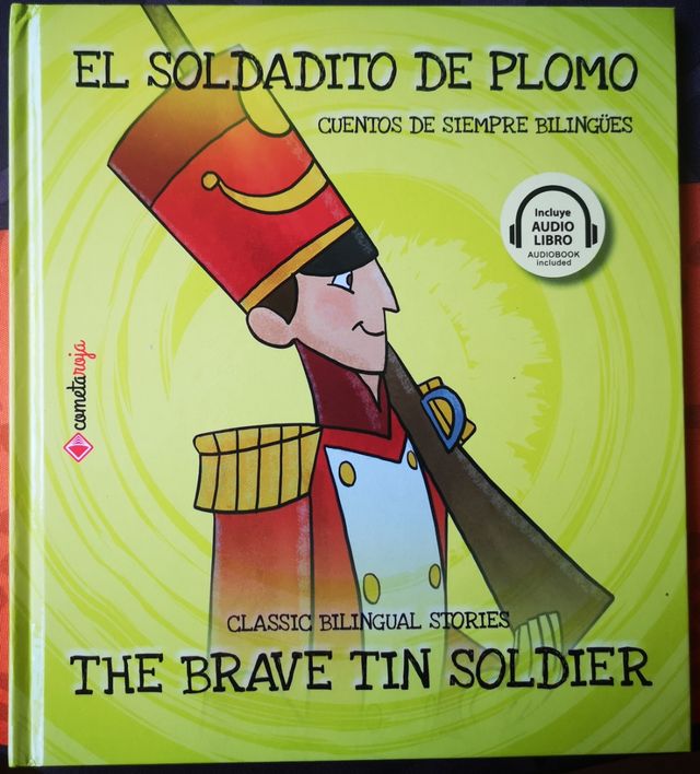 El soldadito de plomo. Edición bilingue.