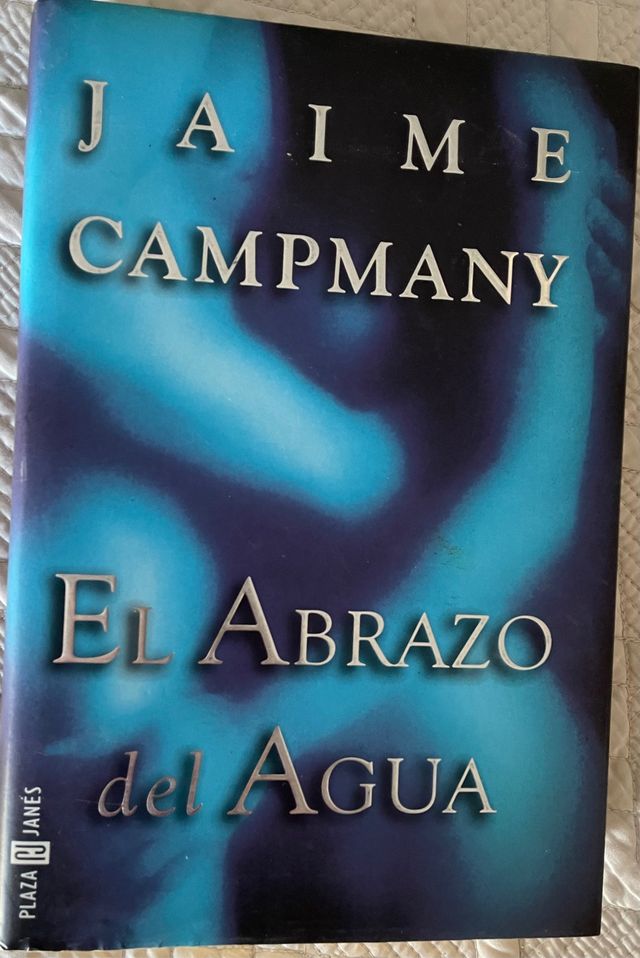 Libro El abrazo del agua - Jaime Campmany
