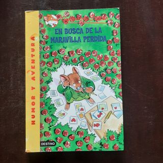 Geronimo Stilton. En busca de la maravilla perdida