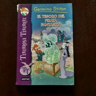 Geronimo Stilton. El tesoro del pirata fantasma. 