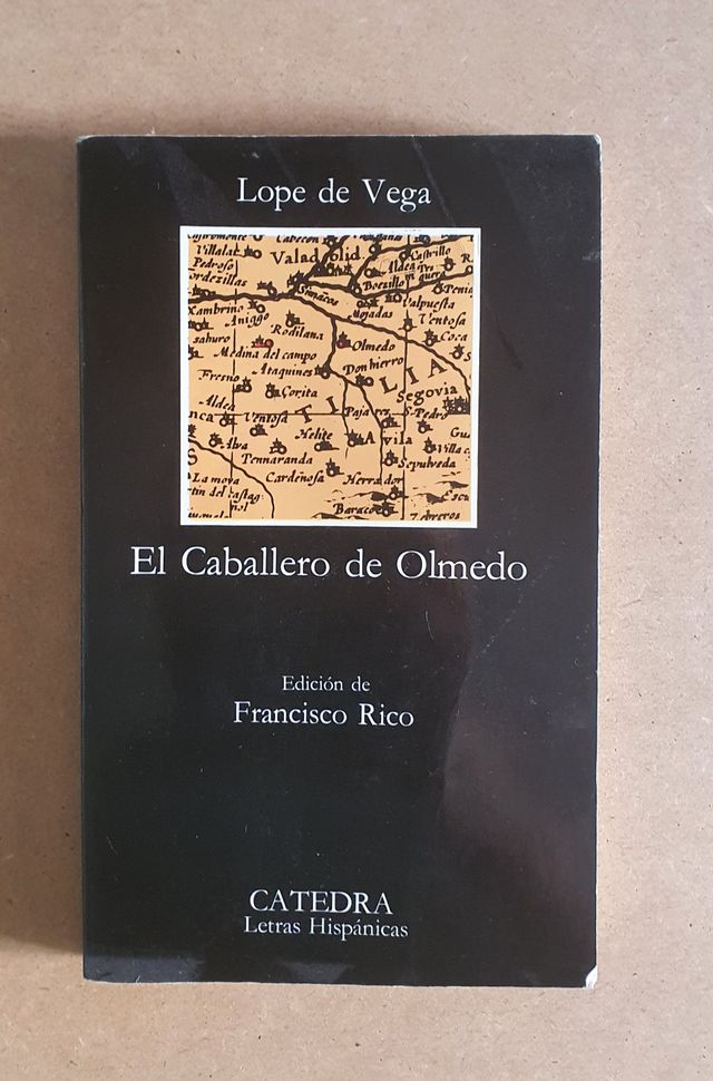 "EL CABALLERO DE OLMEDO" ANAYA y/o CATEDRA
