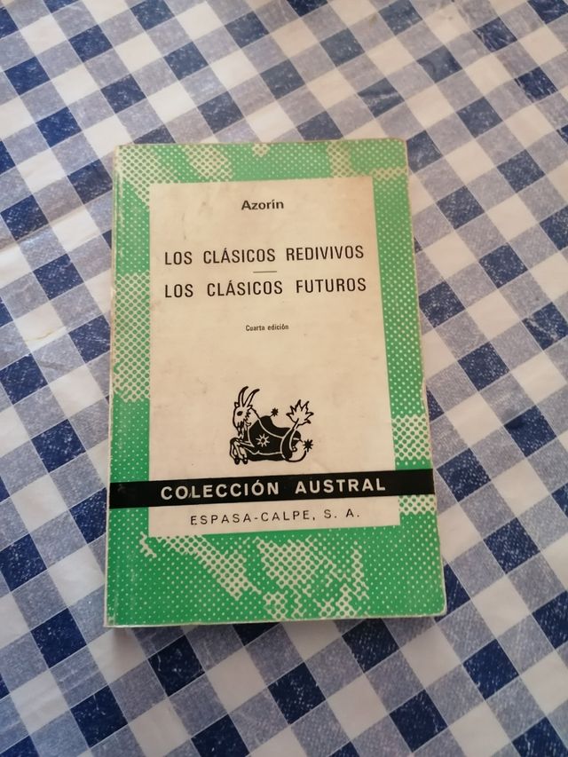 Azorin. los clásicos redivivos, los clásicos futur