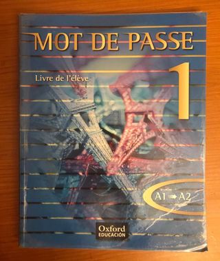 Libro 1 bachillerato francés Mot de passe Oxford 