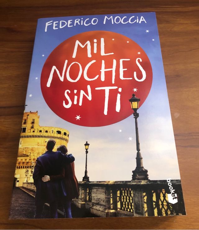 "Mil noches sin ti" Federico Moccia
