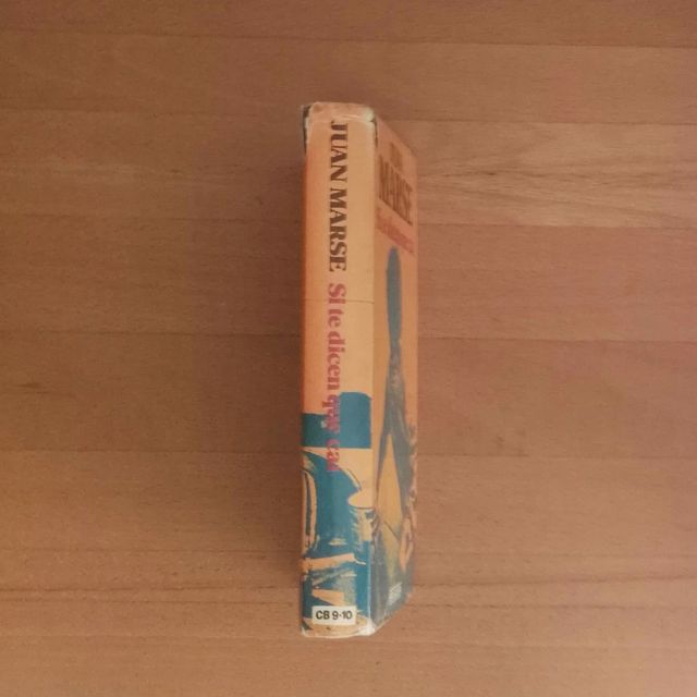 Libro Si te dicen que caí de Juan Marsé