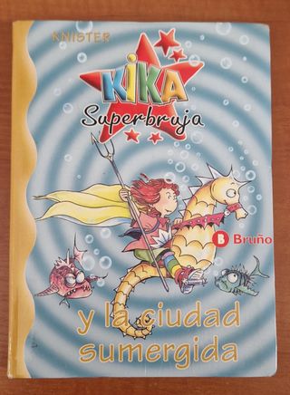 Kika Superbruja