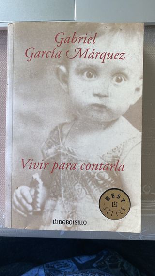 Vivir para contarla / Gabrel García Márquez(libro)